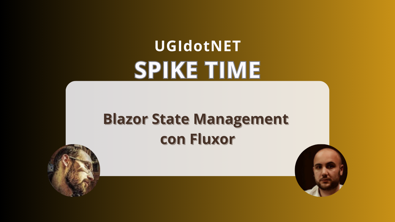 Blazor State Management con Fluxor